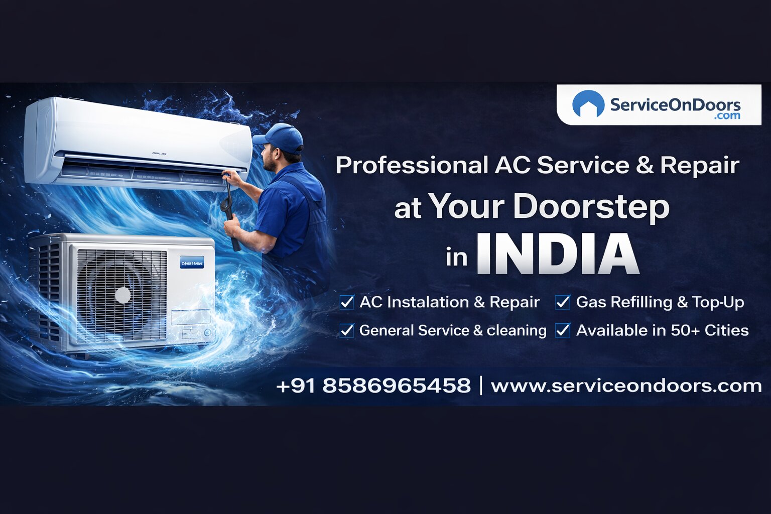 Professional AC Service & Repair in India | Doorstep AC Cleaning, Installation & Gas Filling | Call 8586965458